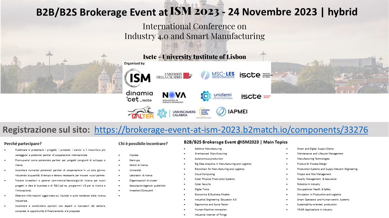 Partecipa al B2B/B2S Brokerage Event in occasione della Conferenza Internazionale sull'Industria 4.0 e la Smart Manufacturing (ISM)- 24 Novembre 2023- Hybrid